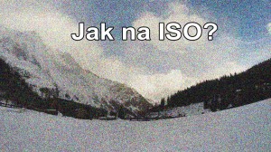 jak fotit s ISO a co to ISO je